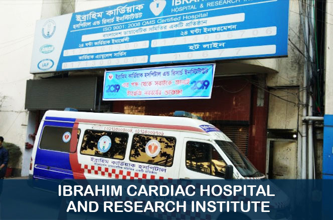 Ibrahim cardiac hospital and research center best heart Hospitals in Bangladesh